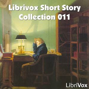 Short Story Collection Vol. 011 - Various Listen Free Audiobook MP3 📙 Free Audiobook Websites