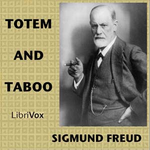Totem and Taboo - Sigmund Freud Listen Free Audiobook MP3 📙 Free Audiobook Websites