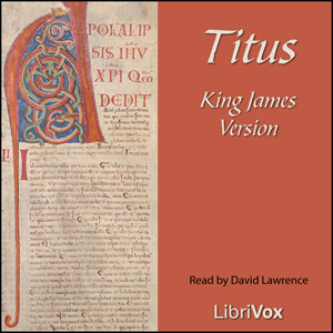 Bible (KJV) NT 17: Titus - King James Version Listen Free Audiobook MP3 📙 Free Audiobook Websites
