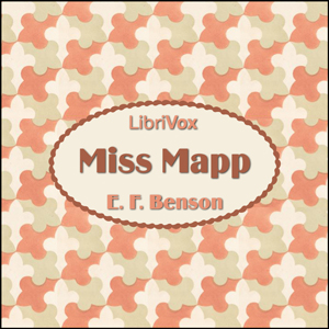 Miss Mapp - E. F. Benson Listen Free Audiobook MP3 📙 Free Audiobook Websites