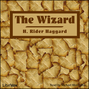 The Wizard - H. Rider Haggard Listen Free Audiobook MP3 📙 Free Audiobook Websites