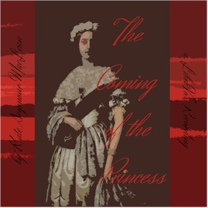The Coming of the Princess, and Other Poems - Kate Seymour MacLean Listen Free Audiobook MP3 📙 Free Audiobook Websites