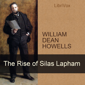 The Rise of Silas Lapham - William Dean Howells Listen Free Audiobook MP3 📙 Free Audiobook Websites