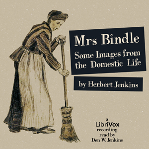 Mrs. Bindle - Herbert George Jenkins Listen Free Audiobook MP3 📙 Free Audiobook Websites
