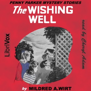 The Wishing Well - Mildred A. Wirt Benson Listen Free Audiobook MP3 📙 Free Audiobook Websites