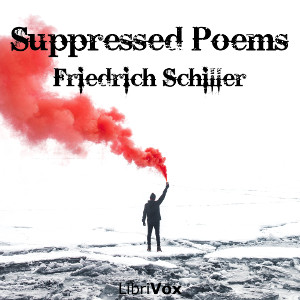 Suppressed Poems - Friedrich Schiller Listen Free Audiobook MP3 📙 Free Audiobook Websites