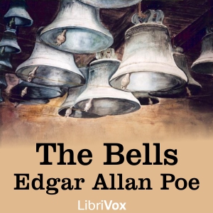 The Bells - Edgar Allan Poe Listen Free Audiobook MP3 📙 Free Audiobook Websites