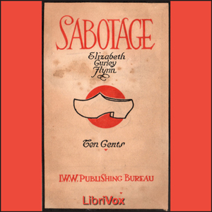 Sabotage - Elizabeth Gurley FLYNN Listen Free Audiobook MP3 📙 Free Audiobook Websites