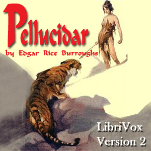 Pellucidar (version 2) - Edgar Rice Burroughs Listen Free Audiobook MP3 📙 Free Audiobook Websites