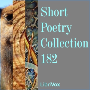 Short Poetry Collection 182 - Various Listen Free Audiobook MP3 📙 Free Audiobook Websites