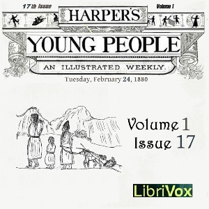 Harper's Young People, Vol. 01, Issue 17, Feb. 24, 1880 - Various Listen Free Audiobook MP3 📙 Free Audiobook Websites