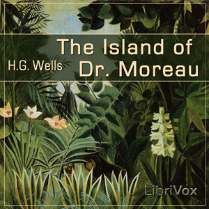 The Island of Doctor Moreau - H. G. Wells Listen Free Audiobook MP3 📙 Free Audiobook Websites