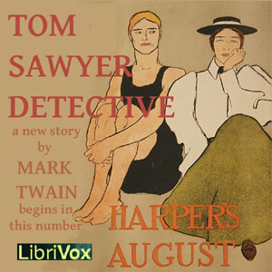 Tom Sawyer, Detective - Mark Twain Listen Free Audiobook MP3 📙 Free Audiobook Websites