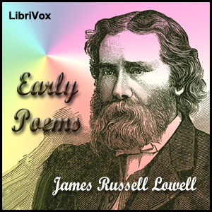 Early Poems - James Russell Lowell Listen Free Audiobook MP3 📙 Free Audiobook Websites