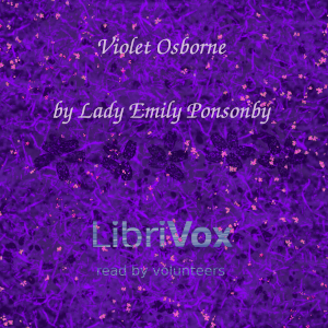 Violet Osborne - Trilogy - Emily PONSONBY Listen Free Audiobook MP3 📙 Free Audiobook Websites