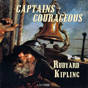 Captains Courageous - Rudyard Kipling Listen Free Audiobook MP3 📙 Free Audiobook Websites