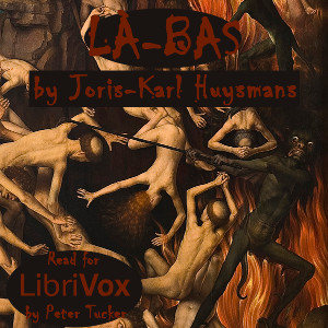 Là-bas - Joris-Karl HUYSMANS Listen Free Audiobook MP3 📙 Free Audiobook Websites