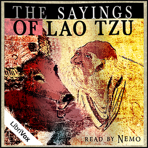 The Sayings of Lao Tzu - Lao TZU Listen Free Audiobook MP3 📙 Free Audiobook Websites