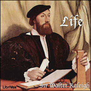 Life (Raleigh Version) - Sir Walter RALEIGH Listen Free Audiobook MP3 📙 Free Audiobook Websites