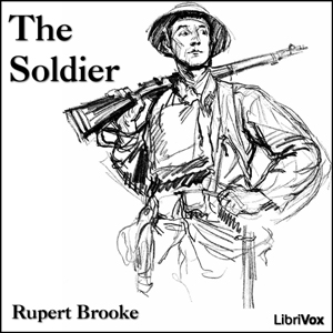 The Soldier - Rupert Brooke Listen Free Audiobook MP3 📙 Free Audiobook Websites