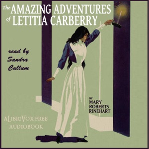 The Amazing Adventures of Letitia Carberry - Mary Roberts Rinehart Listen Free Audiobook MP3 📙 Free Audiobook Websites