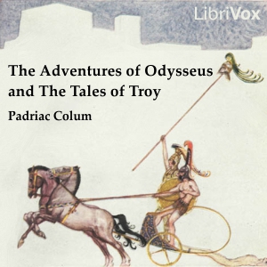 The Adventures of Odysseus and the Tale of Troy - Pádraic Colum Listen Free Audiobook MP3 📙 Free Audiobook Websites