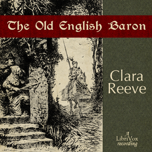 The Old English Baron - Clara REEVE Listen Free Audiobook MP3 📙 Free Audiobook Websites