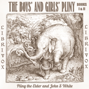 The Boys' and Girls' Pliny Vol. 1 - Pliny the Elder Listen Free Audiobook MP3 📙 Free Audiobook Websites