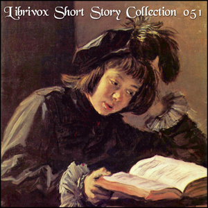 Short Story Collection Vol. 051 - Various Listen Free Audiobook MP3 📙 Free Audiobook Websites