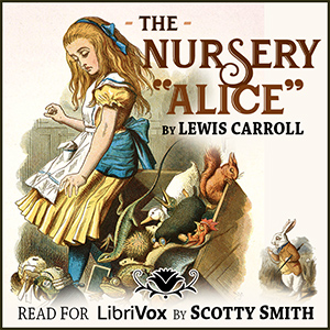 The Nursery ''Alice'' - Lewis Carroll Listen Free Audiobook MP3 📙 Free Audiobook Websites