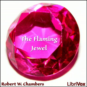 The Flaming Jewel - Robert W. Chambers Listen Free Audiobook MP3 📙 Free Audiobook Websites
