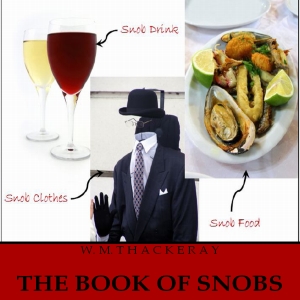 The Book of Snobs - William Makepeace Thackeray Listen Free Audiobook MP3 📙 Free Audiobook Websites