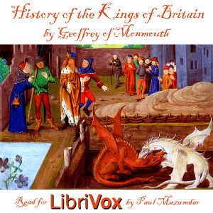 History of the Kings of Britain - Geoffrey of MONMOUTH Listen Free Audiobook MP3 📙 Free Audiobook Websites