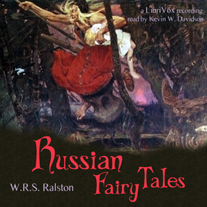 Russian Fairy Tales - William Ralston SHEDDEN-RALSTON Listen Free Audiobook MP3 📙 Free Audiobook Websites