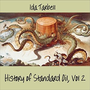The History of Standard Oil: Volume 2 - Ida M. TARBELL Listen Free Audiobook MP3 📙 Free Audiobook Websites