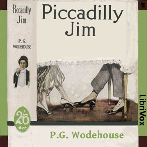 Piccadilly Jim - P. G. Wodehouse Listen Free Audiobook MP3 📙 Free Audiobook Websites