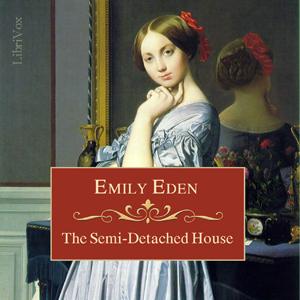 The Semi-Detached House - Emily EDEN Listen Free Audiobook MP3 📙 Free Audiobook Websites