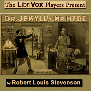 The Strange Case of Dr. Jekyll and Mr. Hyde (Version 4 - Dramatic Reading) - Robert Louis Stevenson Listen Free Audiobook MP3 📙 Free Audiobook Websites
